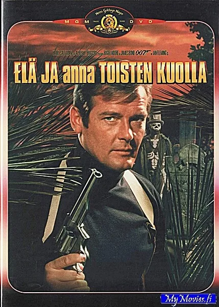 JAMES BOND 007 - Elä ja anna toisten kuolla