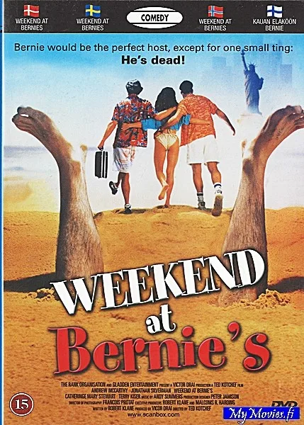 Weekend at Bernie's / Kauan eläköön Bernie