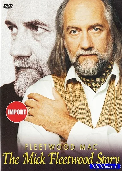 The Mick Fleetwood Story