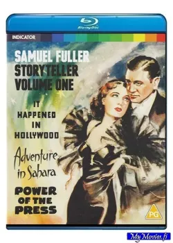 Samuel Fuller Storyteller volume one: It Happened in Hollywood / Adventure in sahara / Power of the press (Blu-ray)