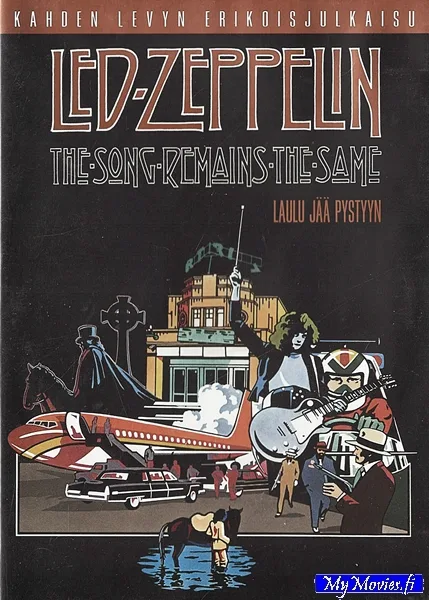 Led Zeppelin - The Song Remains the Same - laulu jää pystyyn