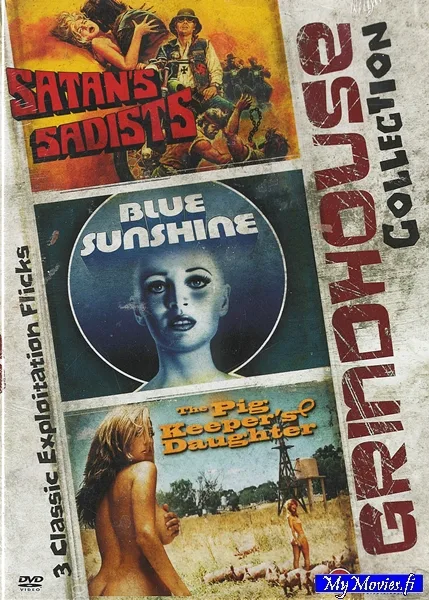 Grindhouse Collection: Satan's Sadists / Blue Sunshine / The Pig Keeper's Daughter
