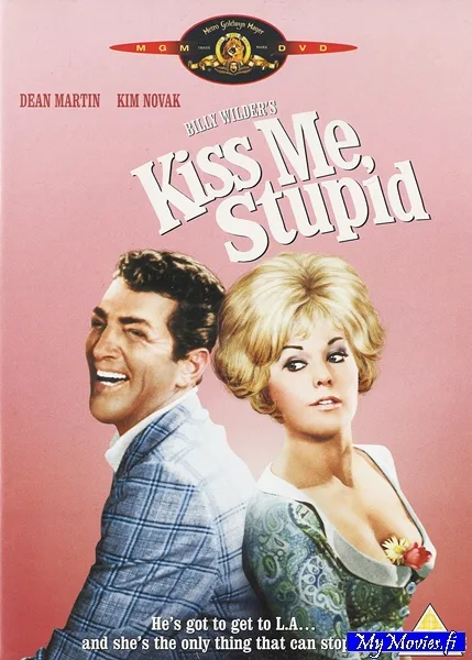 Kiss Me, Stupid / Suutele minua, tyhmyri