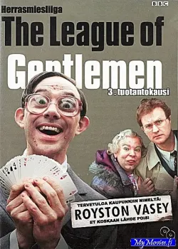 The League of Gentlemen / Herrasmiesliiga - Kausi 3