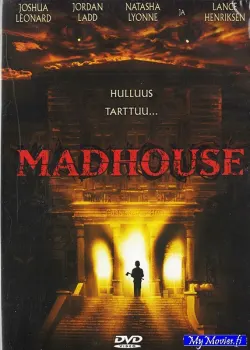 Madhouse