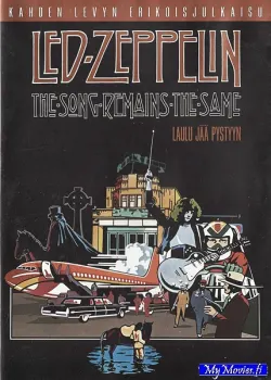 Led Zeppelin - The Song Remains the Same - laulu jää pystyyn