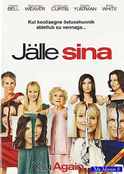 Jälle sina / You Again