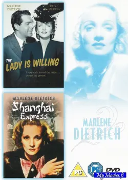 The Lady Is Willing / Shanghai express
