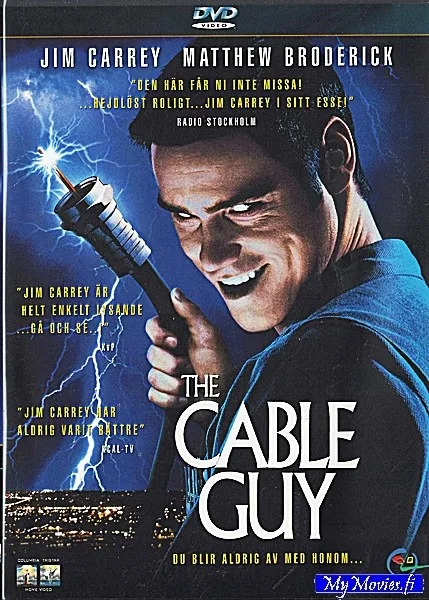 The Cable Guy / Sähköputkimies