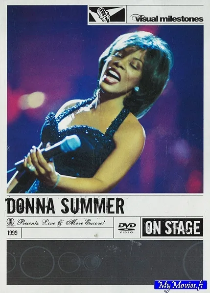 Donna Summer – Music First Presents: Live & More Encore!