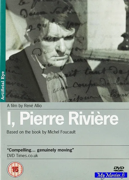 I, Pierre Riviére