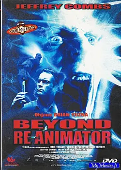 Beyond Re-Animator