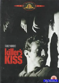 Killer's Kiss / Kohtalokas suudelma