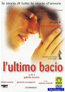L'ultimo bacio / The Last Kiss