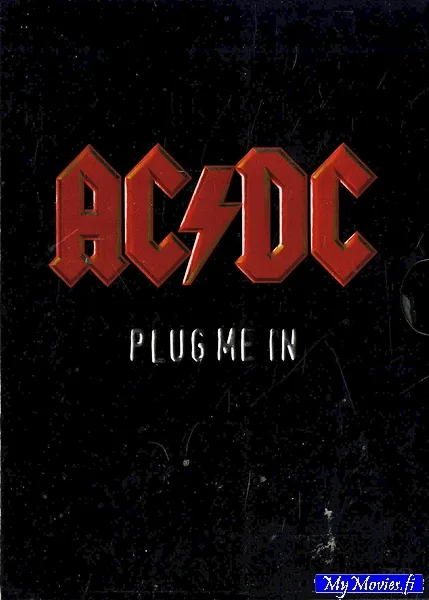 AC/DC – Plug Me In