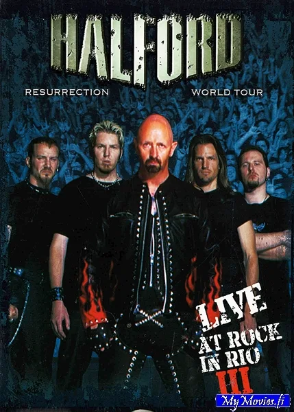 Halford – Resurrection World Tour - Live At Rock In Rio III