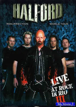Halford – Resurrection World Tour - Live At Rock In Rio III