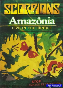 Scorpions – Amazônia - Live In The Jungle