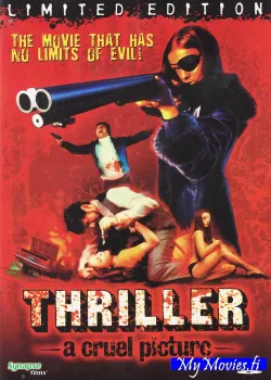 Thriller: A Cruel Picture