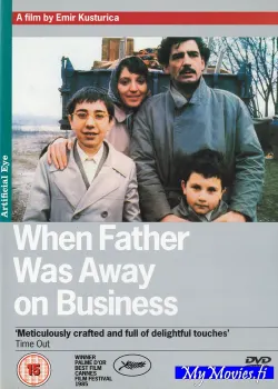 When Father Was Away on Business