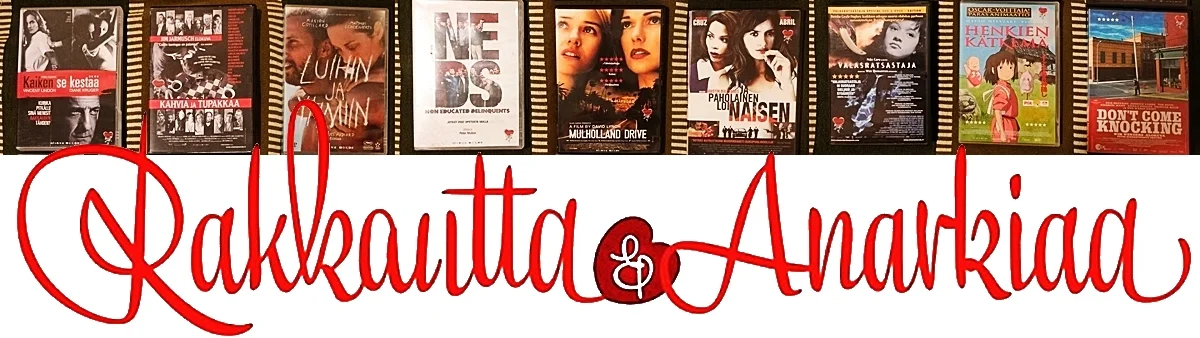 Rakkkautta ja Anarkiaa